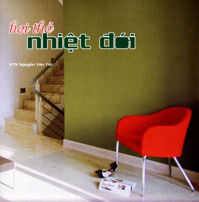 Hơi Thở Nhiệt Đới - Nguyễn Văn Tất