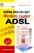 Hướng Dẫn Cài Đặt Modem Router ADSL