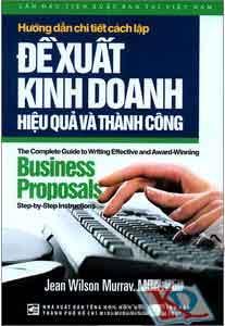 Hướng dẫn chi tiết cách lập đề xuất kinh doanh hiệu quả và thành công