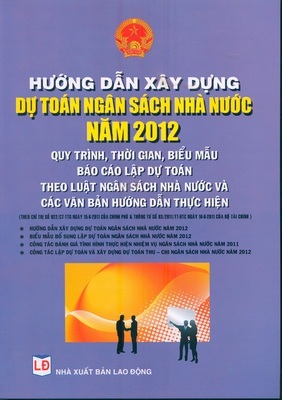 Hướng dẫn xây dựng dự toán ngân sách nhà nước 2012