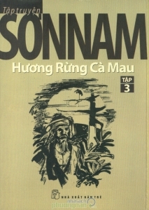 Hương rừng Cà Mau (T3) - Sơn Nam