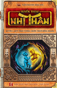 Huyền Thoại Nhị Thần (Quyển I)