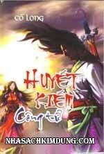 Huyết kiếm công tử ( trọn bộ 6 tập )