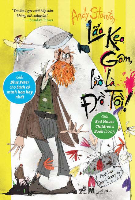Lão Kẹo Gôm, lão là Đồ Tồi! - Andy Stanton 