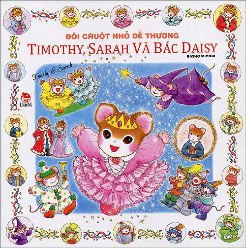 Đôi chuột nhỏ dễ thương - Timothy, Sarah và bác Daisy - Basho Midori ...