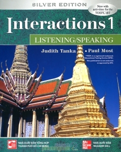 Interactions 1 (Silver Edition): Listening/Speaking (Kèm CD) - Judith Tanka & Paul Most