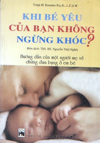 Khi bé yêu của bạn không ngừng khóc 