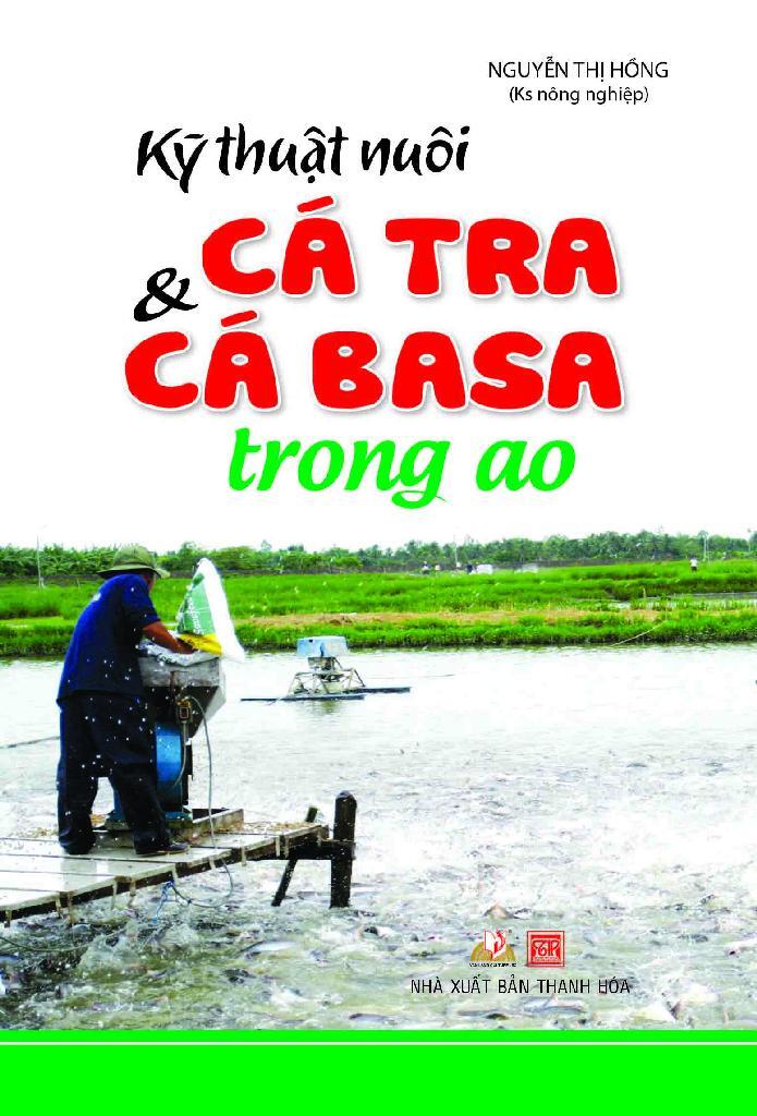 Kỹ Thuật Nuôi Cá Tra & Cá Basa Trong Ao 