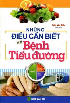 Những Điều Cần Biết Về Bệnh Tiểu Đường 