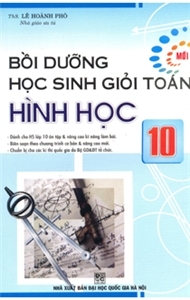 Bồi Dưỡng Học Sinh Giỏi Toán Hình Học 10 