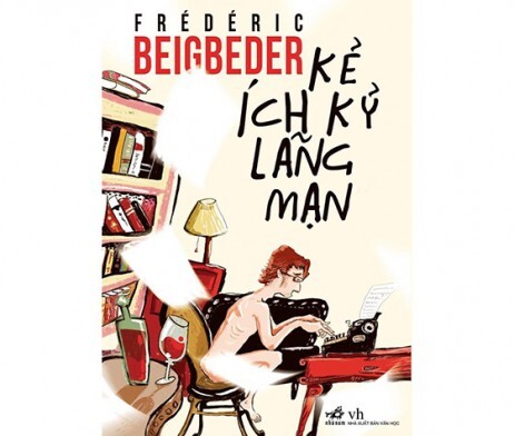 Kẻ ích kỷ lãng mạn - Frédéric Beigbeder