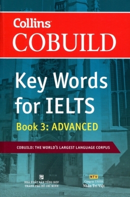Key Words for IELTS (T3): Book 3 Advanced - COBUILD