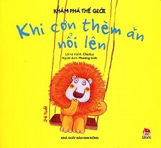 Khám Phá Thế Giới - Khi Cơn Thèm Ăn Nổi Lên