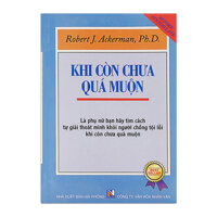 Khi Còn Chưa Quá Muộn