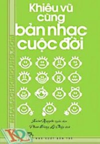 Khiêu vũ cùng bản nhạc cuộc đời