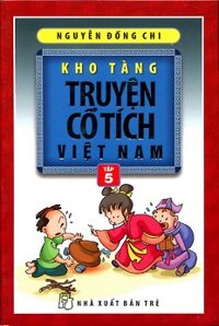 Kho tàng truyện cổ tích Việt Nam - Tập 5