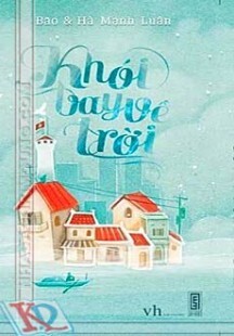 Khói Bay Về Trời