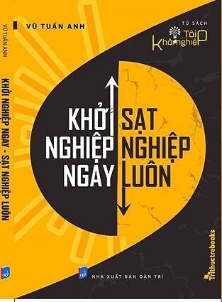 Khởi Nghiệp Ngay - Sạt Nghiệp Luôn