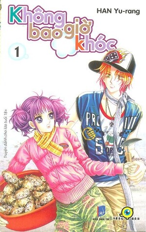 Không bao giờ khóc (T1) - Han Yu-rang