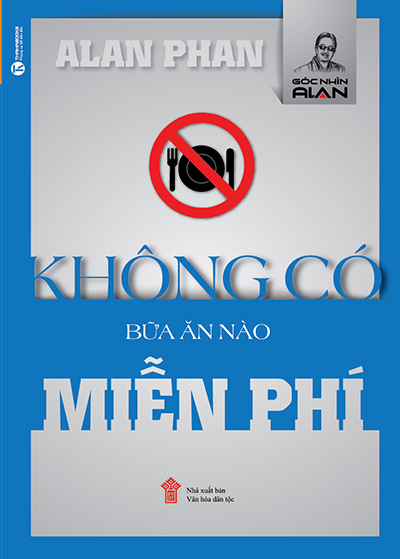 Không Có Bữa Ăn Nào Miễn Phí