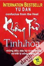 Khổng tử tinh hoa những điều diệu kỳ từ tư tưởng và triết lý sống khổng tử