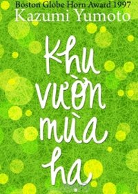 Khu vườn mùa hạ - Kazumi Yumoto