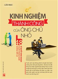 Kinh nghiệm thành công của ông chủ nhỏ