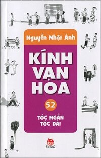 Kính vạn hoa bộ mỏng 2012 tập 52 tóc ngắn tóc dài