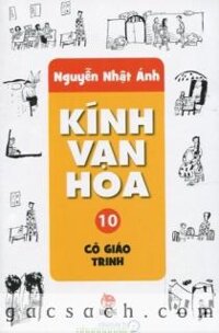 Kính vạn hoa - Tập 10 - Cô Giáo Trinh