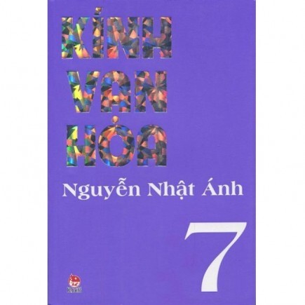 Kính vạn hoa (Tập 7 - Bộ dày 2012) - Nguyễn Nhật Ánh