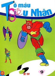 Tô Màu Siêu Nhân - Tập 9 