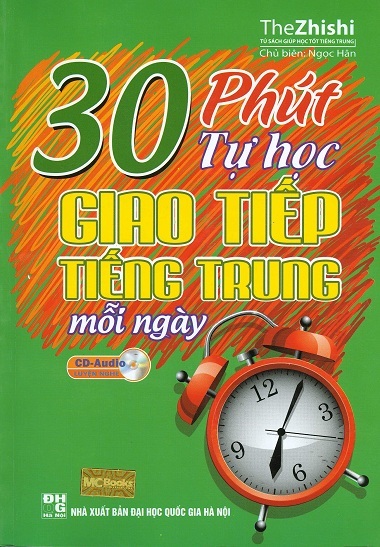 30 Phút Tự Học Giao Tiếp Tiếng Trung Mỗi Ngày 