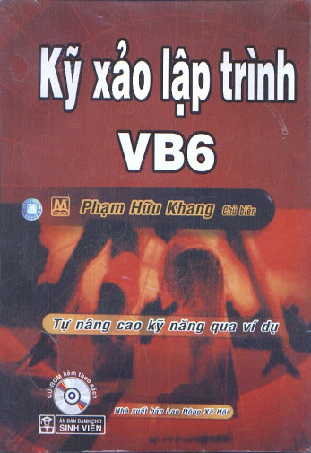 Kỹ Xảo Lập Trình VB6 - Phạm Hữu Khang