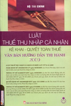 Luật Thuế Thu Nhập Cá Nhân Kê Khai - Quyết Toán Thuế Văn Bản Hướng Dẫn...