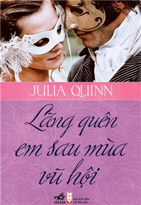 Lãng quên em sau mùa vũ hội - Julia Quinn