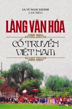 Làng Văn Hóa Cổ Truyền Việt Nam
