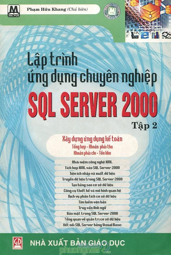 Lập Trình Ứng Dụng Chuyên Nghiệp SQL Server 2000 (Tập 2)
