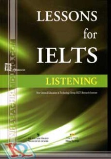 Lessons For IELTS - Listening (Kèm 1 MP3)