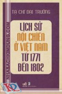 Lịch Sử Nội Chiến Ở Việt Nam Từ Năm 1771-1802