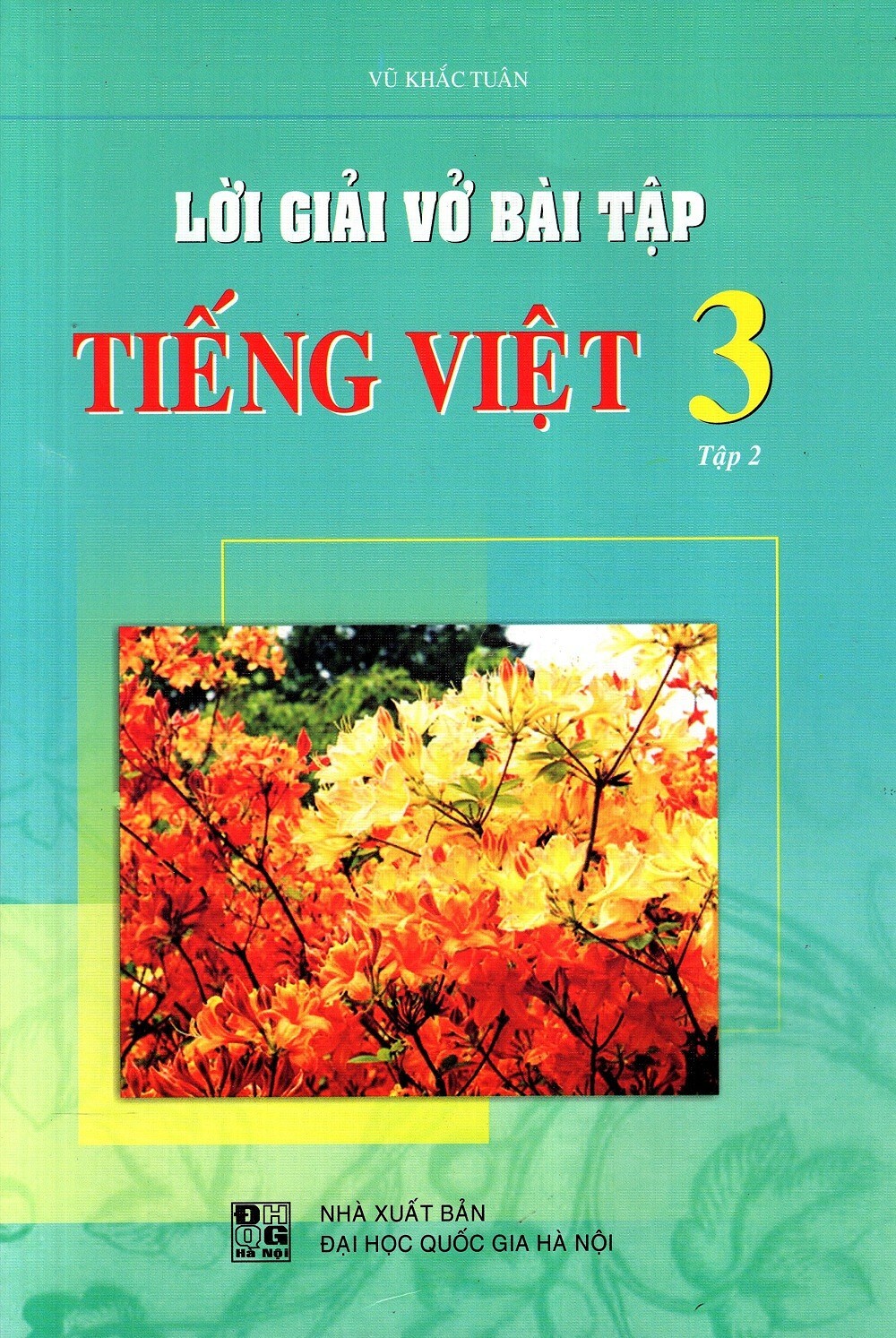 Lời Giải Vở Bài Tập Tiếng Việt Lớp 3 Tập 2