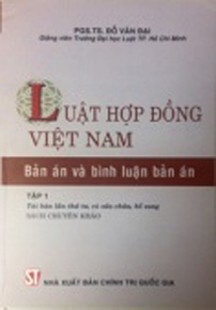 Luật hợp đồng Việt Nam - Bản án và bình luận bản án (sách chuyên khảo)
