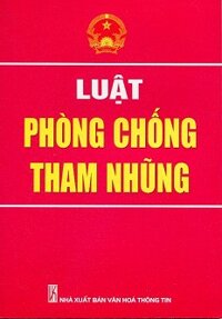 Luật Phòng Chống Tham Nhũng