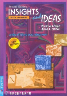 Luyện kỹ năng đọc tiếng Anh: Insights and ideas - Patricia Ackert & Linda Lee