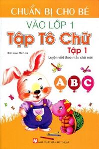 Luyện Viết Theo Mẫu Chữ Mới - Tập Tô Chữ 1 - Tập 2