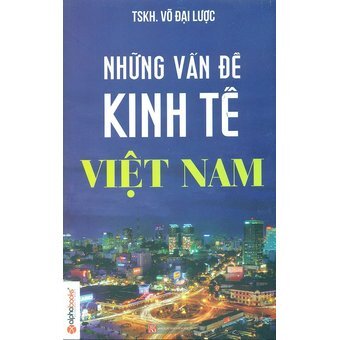 Những vấn đề kinh tế Việt Nam 