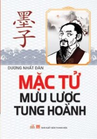 Mặc Tử mưu lược tung hoành