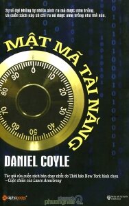 Mật mã tài năng - Daniel Coyle