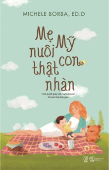 Mẹ Mỹ Nuôi Con Thật Nhàn 