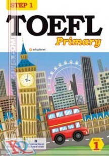 TOEFL Primary Step 1- Book 1 