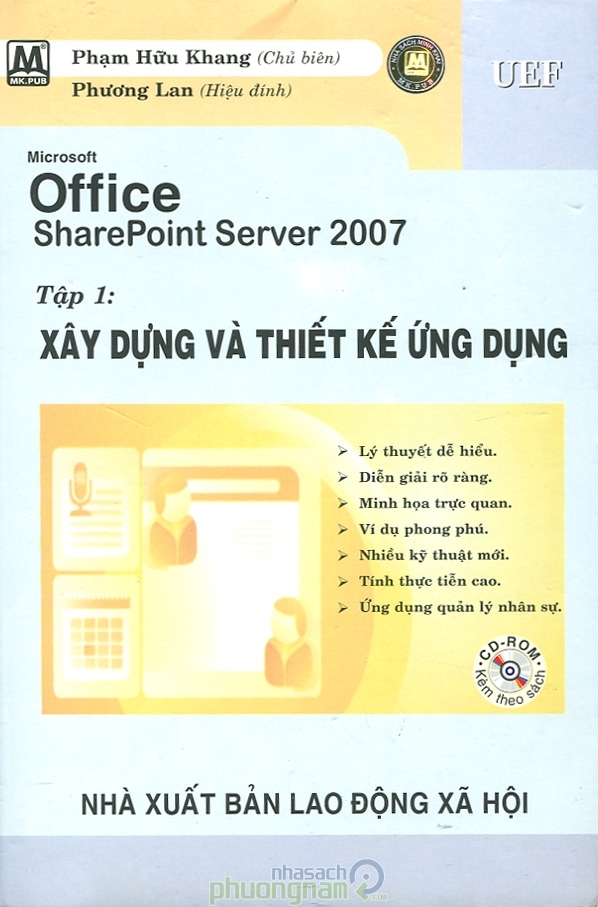 Microsoft Office SharePoint Server 2007- Xây Dựng Và Thiết Kế Ứng Dụng - Tập 1
